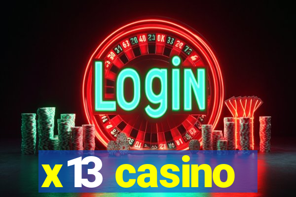 x13 casino